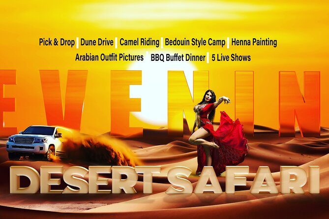 Desert Safari Dubai (VIP Package ) - Dune Bashing in Red Dunes: The Adrenaline Part